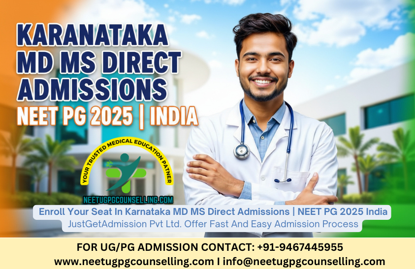 Karnataka MD MS Direct Admissions | NEET PG 2025 India